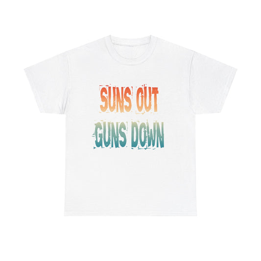 Suns out, guns down Tshirt